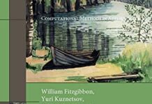 Applied and Numerical Partial Differential Equations: Scientific Computing in Simulation, Optimization and Control in a Multidisciplinary Context (Computational Methods in Applied Sciences, 15) 2010th Edition by W. Fitzgibbon (PDF)