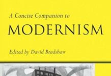 A Concise Companion to Modernism (Concise Companions to Literature and Culture Book 5) 1st Edition by David Bradshaw (PDF)