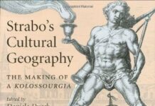 Strabo’s Cultural Geography: The Making of a Kolossourgia by Daniela Dueck (PDF)