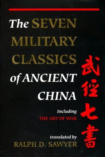 The Seven Military Classics Of Ancient China (History and Warfare) by ...