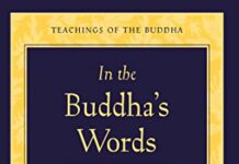 In the Buddha’s Words: An Anthology of Discourses from the Pali Canon (The Teachings of the Buddha) by The Dalai Lama (PDF)