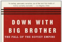 Down with Big Brother: The Fall of the Soviet Empire by Michael Dobbs (PDF)