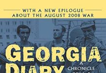 Georgia Diary: A Chronicle of War and Political Chaos in the Post-Soviet Caucasus 1st Edition by Thomas Goltz (PDF)