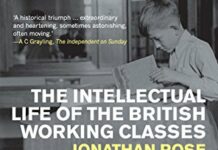 The Intellectual Life of the British Working Classes by Jonathan Rose (PDF)