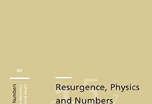 Resurgence, Physics and Numbers (Publications of the Scuola Normale Superiore Book 20) by Frédéric Fauvet (PDF)