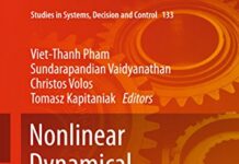Nonlinear Dynamical Systems with Self-Excited and Hidden Attractors (Studies in Systems, Decision and Control Book 133) by Viet-Thanh Pham (PDF)