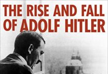 The Rise and Fall of Adolf Hitler by William L. Shirer (PDF)