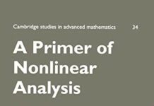 A Primer of Nonlinear Analysis (Cambridge Studies in Advanced Mathematics, Series Number 34) by Antonio Ambrosetti (PDF)