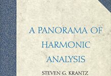 A Panorama of Harmonic Analysis (Carus Mathematical Monographs, Series Number 27) by Steven Krantz (PDF)