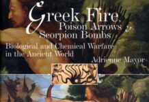 Greek Fire, Poison Arrows & Scorpion Bombs: Biological and Chemical Warfare in the Ancient World by Adrienne Mayor (EPUB)