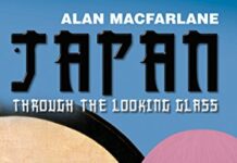 Japan Through the Looking Glass by Alan Macfarlane (PDF)