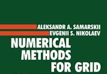 Numerical Methods for Grid Equations: Volume II Iterative Methods by A.A. Samarskij | (PDF) Free Download