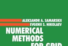 Numerical Methods for Grid Equations: Volume I Direct Methods 1989th Edition by A.A. Samarskij | (PDF) Free Download
