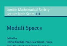 Moduli Spaces (London Mathematical Society Lecture Note Series Book 411) 1st Edition by Leticia Brambila-Paz | (PDF) Free Download