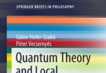 Quantum Theory and Local Causality (SpringerBriefs in Philosophy) by Gábor Hofer-Szabó | (PDF) Free Download