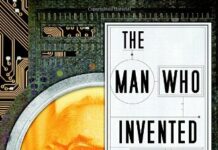 The Man Who Invented the Computer: The Biography of John Atanasoff, Digital Pioneer by Jane Smiley (PDF)