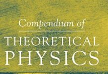 Compendium of Theoretical Physics 2006th Edition by Armin Wachter (PDF)