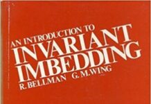 An Introduction to Invariant Imbedding (Wiley Series on Personality Processes) by Richard Ernest Bellman (PDF)