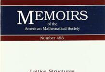 Lattice Structures on Banach Spaces (Memoirs of the American Mathematical Society) by Nigel J. Kalton (PDF)