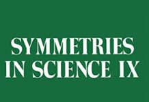 Symmetries in Science IX by Bruno Gruber (PDF)