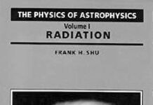 The Physics of Astrophysics Volume I: Radiation by Frank H. Shu (PDF)