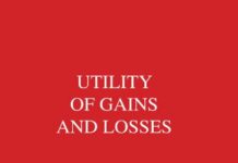 Utility of Gains and Losses: Measurement-Theoretical and Experimental Approaches (Scientific Psychology Series) 1st Edition by R. Duncan Luce (PDF)
