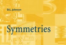 Symmetries (Springer Undergraduate Mathematics Series) by D.L. Johnson (PDF)