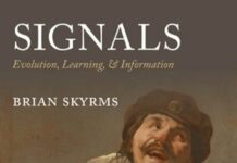 Signals: Evolution, Learning, and Information 1st Edition by Brian Skyrms (PDF)