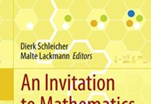 An Invitation to Mathematics: From Competitions to Research 2011th Edition by Dierk Schleicher (PDF)