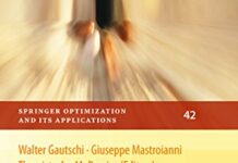 Approximation and Computation: In Honor of Gradimir V. Milovanović (Springer Optimization and Its Applications Book 42) 2011th Edition by Walter Gautschi (PDF)