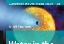 Water in the Universe (Astrophysics and Space Science Library Book 368) 2011th Edition by Arnold Hanslmeier (PDF)
