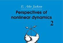 Perspectives of Nonlinear Dynamics: Volume 2 by E. Atlee Jackson (PDF)
