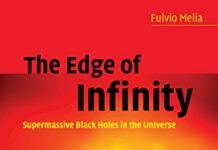 The Edge of Infinity: Supermassive Black Holes in the Universe by Fulvio Melia (PDF)