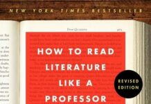 How to Read Literature Like a Professor: A Lively and Entertaining Guide to Reading Between the Lines, Revised Edition by Thomas C Foster (PDF)