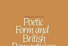 Poetic Form and British Romanticism by Stuart Curran (PDF)