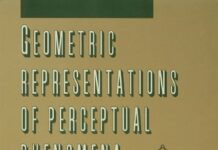 Geometric Representations of Perceptual Phenomena: Papers in Honor of Tarow indow on His 70th Birthday 1st Edition by R. Duncan Luce (PDF)