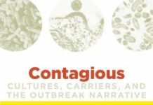 Contagious: Cultures, Carriers, and the Outbreak Narrative (a John Hope Franklin Center Book) 1st Edition by Priscilla Wald (PDF)