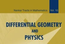 Differential Geometry And Physics Proceedings Of The 23rd International Conference Of Differential Geometric Methods In Theoretical Physics by Mo-Lin Ge (PDF)