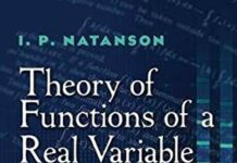 Theory of Functions of a Real Variable by I.P. Natanson (PDF)