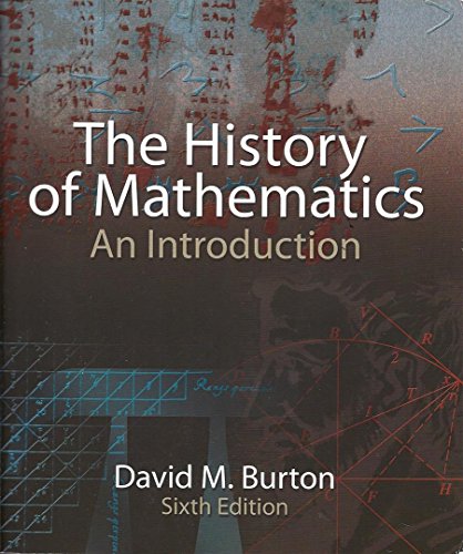 The History of Mathematics an Introduction, 6e by David Burton (PDF ...