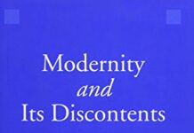 Modernity and Its Discontents: Making and Unmaking the Bourgeois from Machiavelli to Bellow by Steven B. Smith (PDF)