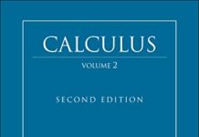 Calculus, Vol. 2: Multi-Variable Calculus and Linear Algebra with Applications to Differential Equations and Probability 2nd Edition by Tom M. Apostol (PDF)
