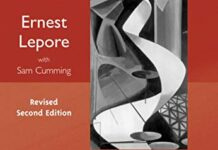 Meaning and Argument: An Introduction to Logic Through Language, Revised Second Edition 2nd Edition by Ernest Lepore (PDF)