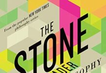 The Stone Reader: Modern Philosophy in 133 Arguments by Peter Catapano (PDF)