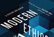 Modern Ethics in 77 Arguments: A Stone Reader by Peter Catapano (PDF)