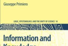 Information and Knowledge: A Constructive Type-theoretical Approach (Logic, Epistemology, and the Unity of Science, 10) by Giuseppe Primiero (PDF)