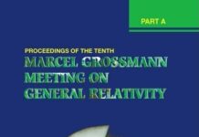 The Tenth Marcel Grossmann Meeting: On Recent Developments in Theoretical And Experimental General Relativity, Gravitation And Relativistic Field Theories, Part A, B and C by Mario Novello (PDF)