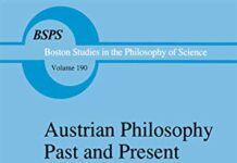 Austrian Philosophy Past and Present: Essays in Honor of Rudolf Haller (Boston Studies in the Philosophy and History of Science Book 190) 1997th Edition by Keith Lehrer (PDF)