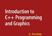 Introduction to C++ Programming and Graphics 2007th Edition by Constantine Pozrikidis (PDF)