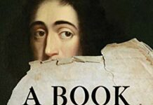 A Book Forged in Hell: Spinoza’s Scandalous Treatise and the Birth of the Secular Age by Steven Nadler (PDF)